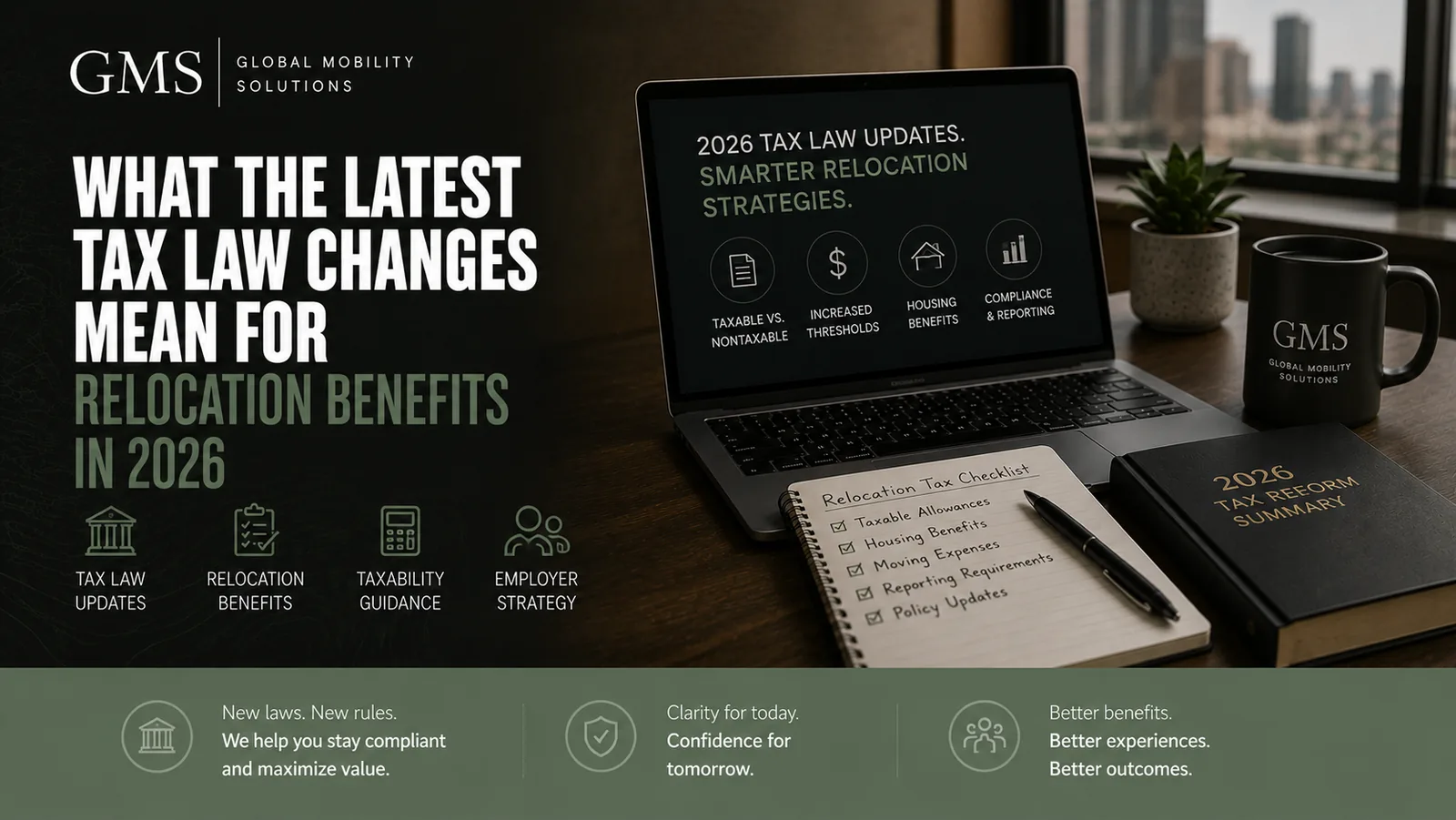 What the Latest Tax Law Changes Mean for Relocation Benefits in 2026